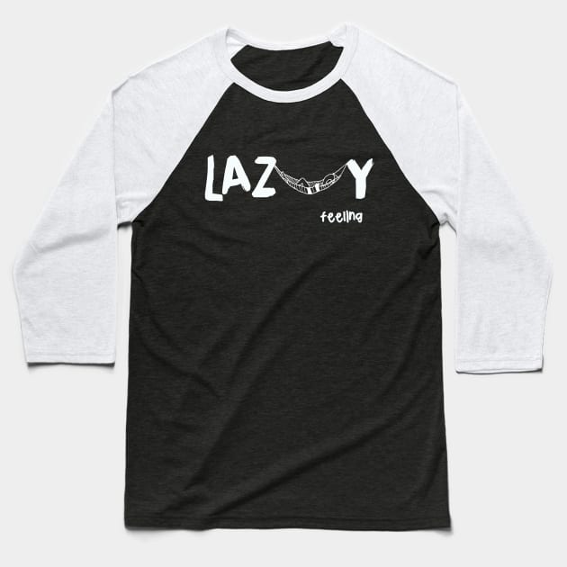 Lazy - Funny Humor Hammock Lazy Tshirts Baseball T-Shirt by MADesigns